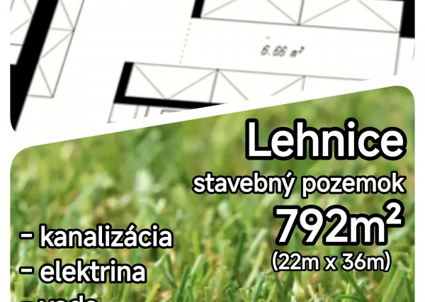 LEN U NÁS! - Posledný stavebný pozemok v obci Lehnice!